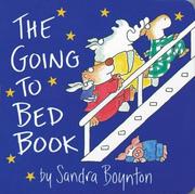 Cover of: The going to bed book by Sandra Boynton