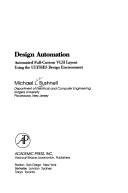 Cover of: Design automation: automated full-custom VLSI layout using the ULYSSES design environment