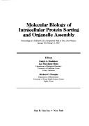 Cover of: Molecular biology of intracellular protein sorting and organelle assembly by editors, Ralph A. Bradshaw, Lee McAlister-Henn, Michael G. Douglas.