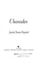 Cover of: Charades by Janette Turner Hospital