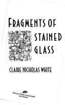 Cover of: Fragments of stained glass