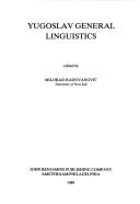 Cover of: Yugoslav general linguistics