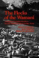 The flocks of the Wamani by Kent V. Flannery