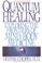 Cover of: Quantum healing