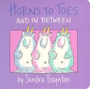Cover of: Horns to toes and in between by Sandra Boynton