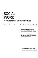 Cover of: Social work | Armando Morales