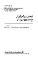 Cover of: Adolescent psychiatry by P. D. Hill