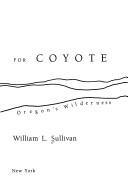 Cover of: Listening for coyote by Sullivan, William L., Sullivan, William L.