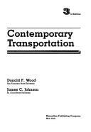 Contemporary transportation by Donald F. Wood