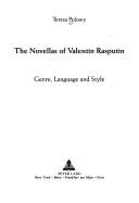 Cover of: The novellas of Valentin Rasputin: genre, language, and style