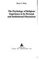Cover of: The psychology of religious experience in its personal and institutional dimensions