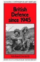 Cover of: British defence since 1945