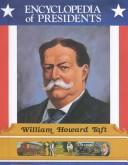 Cover of: William Howard Taft: twenty-seventh president of the United States