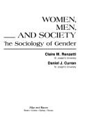 Cover of: Women, men, and society: the sociology of gender
