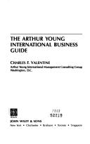 Cover of: The Arthur Young international business guide | Charles F. Valentine