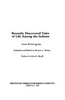 Cover of: Recently discovered tales of life among the Indians