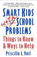 Cover of: Smart kids with school problems by Priscilla L. Vail