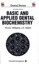 Basic and applied dental biochemistry by R. A. D. Williams