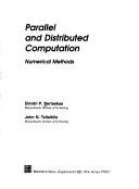 Parallel and distributed computation by Dimitri P. Bertsekas