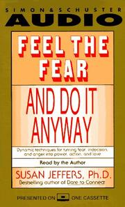 Cover of: Feel the Fear and Do it Anyway by Susan J. Jeffers