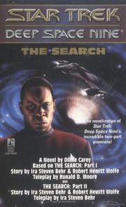 Cover of: The Search (Star Trek Deep Space Nine) by Diane Carey, Ira S. Behr, Robert H. Wolfe, Ronald D. Moore