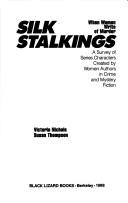 Silk stalkings by Victoria Nichols
