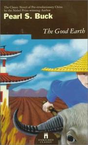 Cover of: The Good Earth by Pearl S. Buck