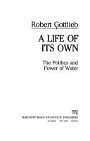 Cover of: A life of its own by Robert Gottlieb