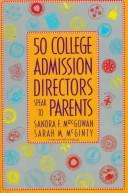 Cover of: 50 college admission directors speak to parents