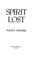 Cover of: Spirit lost