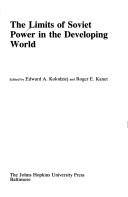 Cover of: The Limits of Soviet power in the developing world