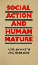 Cover of: Social action and human nature