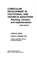 Cover of: Curriculum development in vocational and technical education by Curtis R. Finch