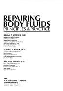 Cover of: Repairing body fluids: principles & practice