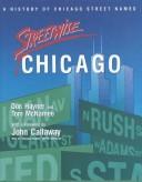Cover of: Streetwise Chicago: a history of Chicago street names