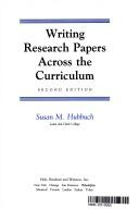 Cover of: Writing research papers across the curriculum by Susan M. Hubbuch