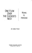 One flew over the cuckoo's nest by M. Gilbert Porter