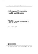 Kidney and proteins in health and disease by International Symposium of Nephrology (5th 1987 Montecatini Terme, Italy)