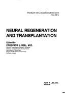 Cover of: Neural regeneration and transplantation
