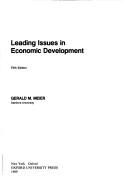Cover of: Leading issues in economic development