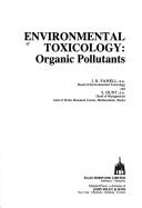 Cover of: Environmental toxicology: organic pollutants