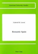 Cover of: Romantic Spain by Gabriel H. Lovett, Gabriel H. Lovett