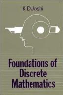 Cover of: Foundations of discrete mathematics