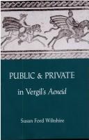 Cover of: Public and private in Vergil's Aeneid
