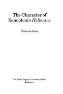 Cover of: The character of Xenophon's Hellenica