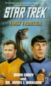 Cover of: First Frontier by Diane Carey, James I. Kirkland