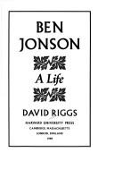 Cover of: Ben Jonson: a life