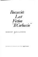 Cover of: Boccaccio's last fiction, "Il Corbaccio" by Robert Hollander