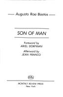 Cover of: Son of man by Augusto Antonio Roa Bastos