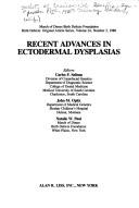 Cover of: Recent advances in ectodermal dysplasias by editors, Carlos F. Salinas, John M. Opitz, Natalie W. Paul.